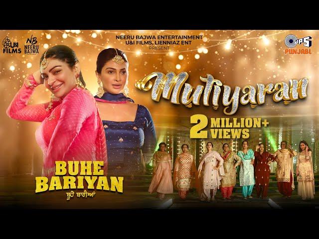 Mutiyaran (Official)| Buhe Bariyan | Neeru Bajwa, Rubina Bajwa | Simran Bharadwaj | Gurmeet Singh