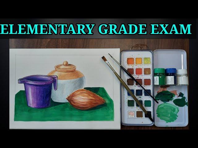 HOW TO COLOUR STILL LIFE | ELEMENTARY GRADE EXAM| BY AVINASH SIR