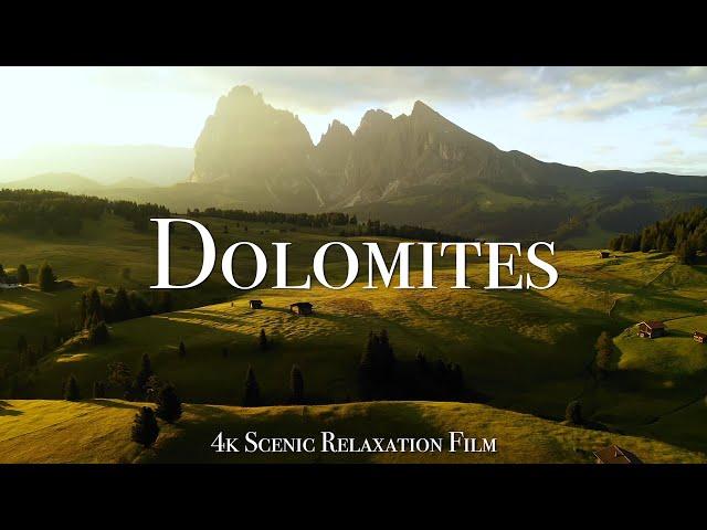 The Dolomites 4K - Scenic Relaxation Film With Calming Music