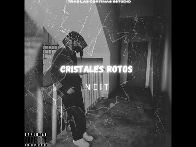 CRISTALES ROTOS-NEIT- (TRAS LAS CORTINAS ESTUDIO)