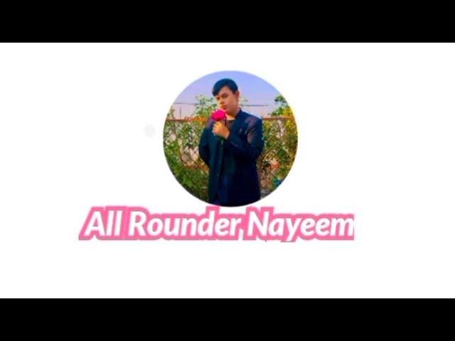 Channel Trailer | Nayeem Rahman | All Rounder Nayeem | New Channel Intro | Welcome To My  Channel