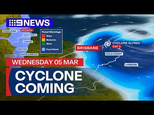 Tropical Cyclone Alfred: Emergency preparations; Wild weather forecast | 9 News Australia