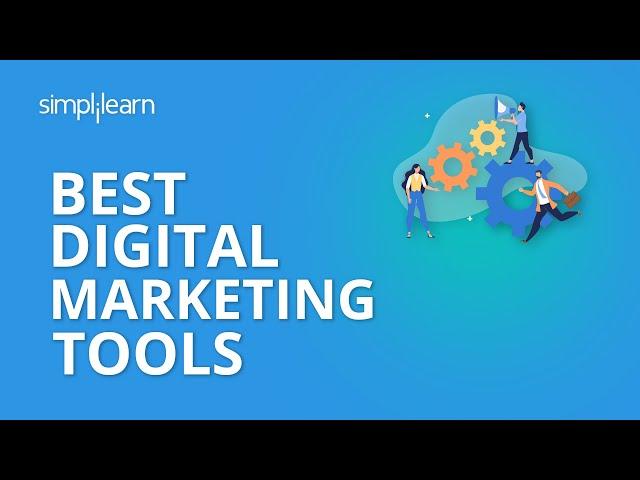 Best Digital Marketing Tools | Digital Marketing Tools 2023 | Digital Marketing | Simplilearn