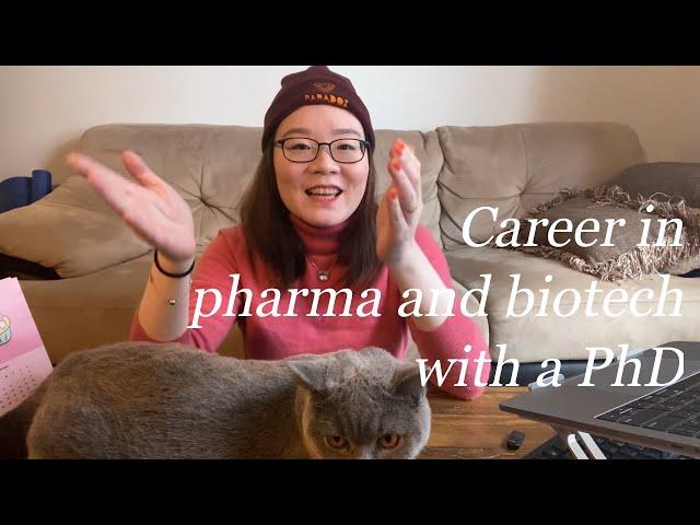 Career in pharma and biotech with a PhD