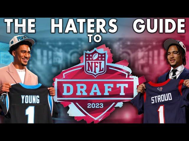 The Haters Guide to the 2023 NFL Draft