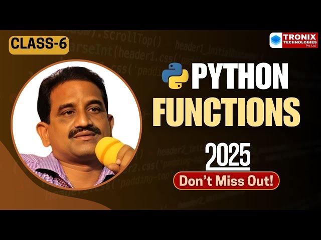 Python Functions Class-6 || Python 2025 || Python Telugu For Beginners