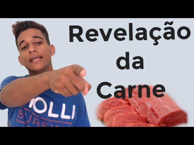 Revelações da carne.