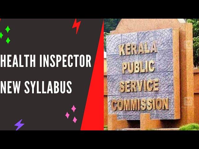 Health Inspector Exam Syllabus Kerala PSC JHI Syllabus / Junior Health Inspector Course Details