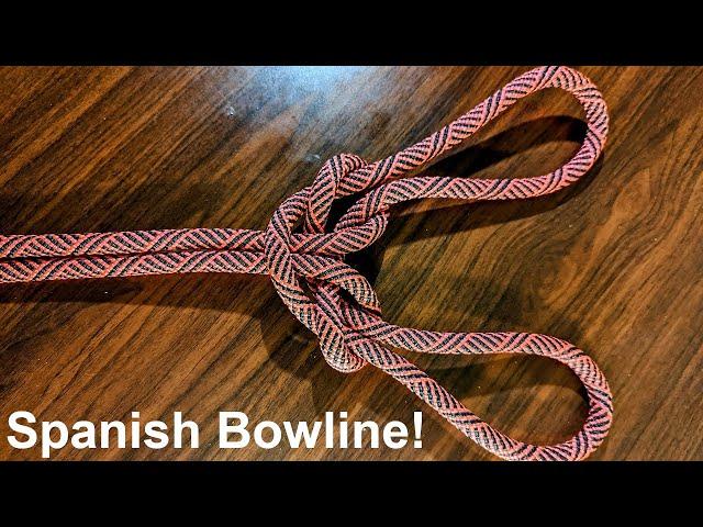 How To Tie the SPANISH BOWLINE Double Loop Knot!