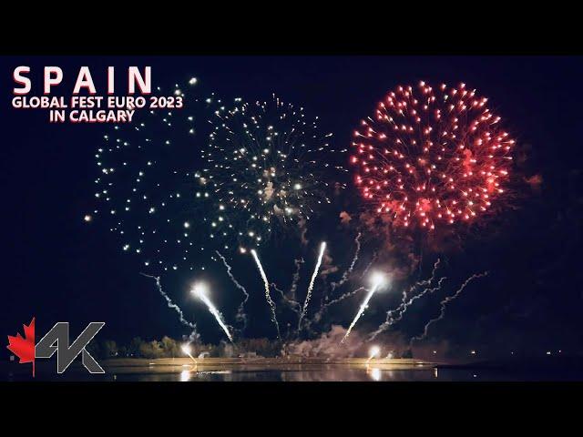 SPAIN Fireworks Presentation Full Show 2023 - Calgary GlobalFest 2023 EUROTOUR