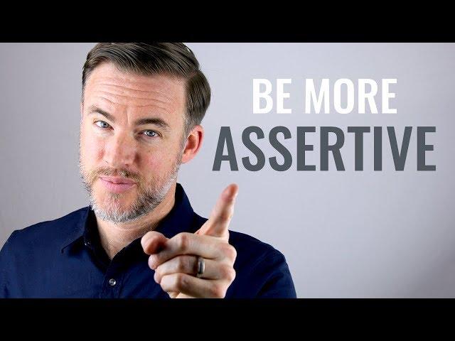 How to Be More Assertive: 7 Tips