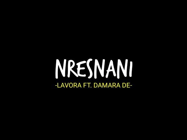 Maturnuwun Pun Tansah Mayungi Pas Udane Teko | Lirik Lagu Nresnani oleh Lavora Feat. Damara De