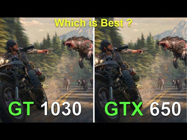 GT 1030 vs GTX 650 2GB | Which is Best ?