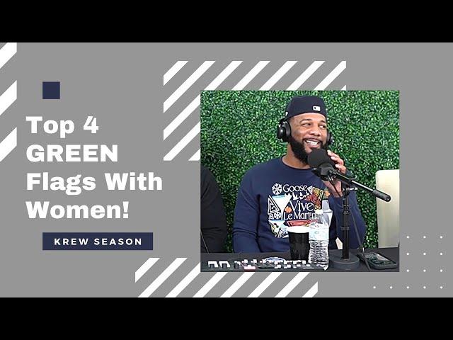 The TOP 4 Traits Men Should Look For In Women! | Krew Season