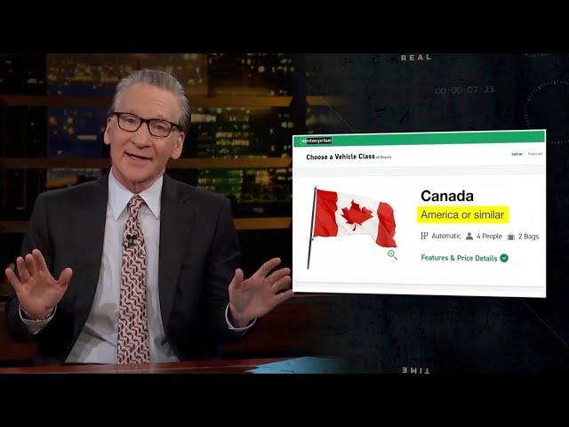 New Rule: Whoa, Canada | Real Time with Bill Maher (HBO)