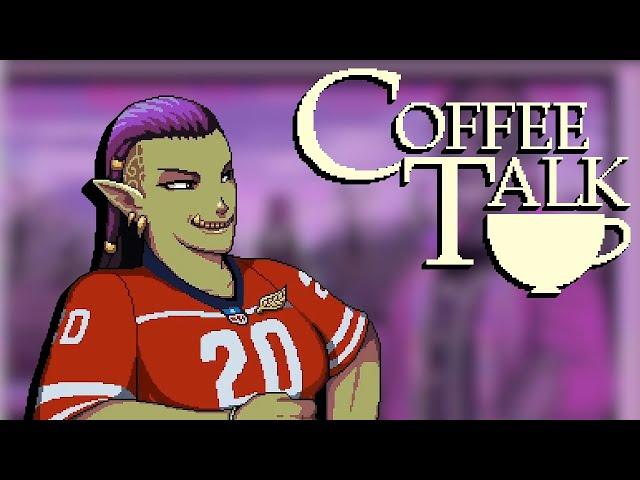 Coffee Talk Gameplay (Part 9) | Relationships, New & Familial
