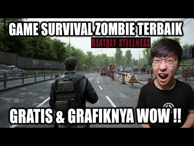 Game Survival Zombie GRATIS TERBAIK!! Grafiknya WOWW & MENEGANGKAN!! - Deathly Stillness Gameplay