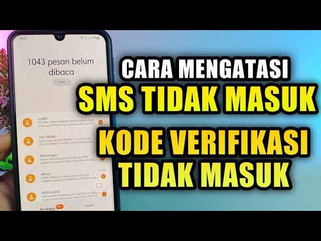 Cara Mengatasi Nomor HP Tidak Bisa Menerima SMS dan Kode Verifikasi OTP