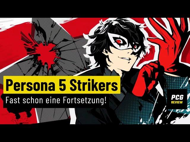 Persona 5 Strikers | REVIEW | Fast schon eine Fortsetzung!