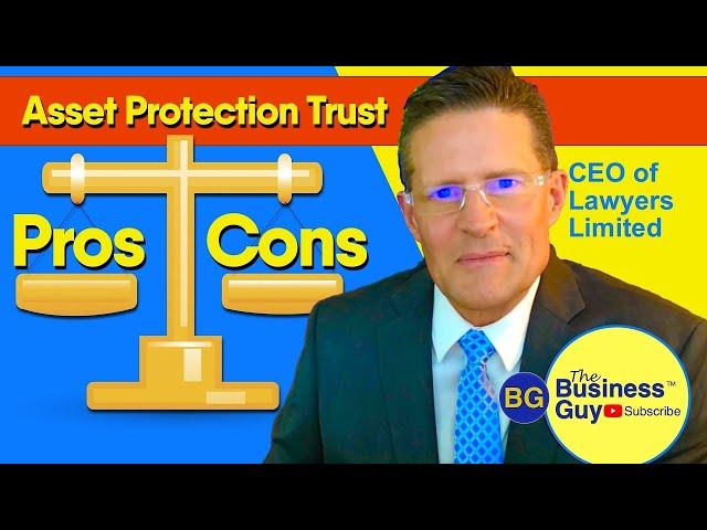 Asset Protection Trust Pros and Cons