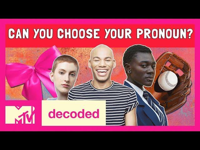 Can You Choose Your Own Pronouns? Ft. Patti Harrison | Decoded | MTV
