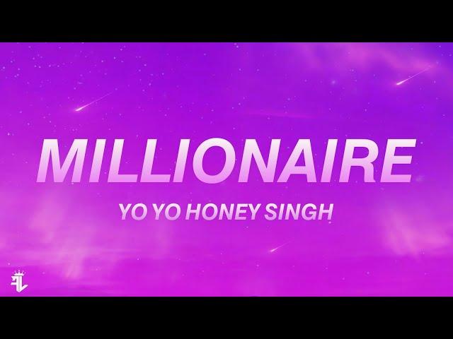 MILLIONAIRE Song Lyrics  | Yo Yo Honey Singh | Glory |