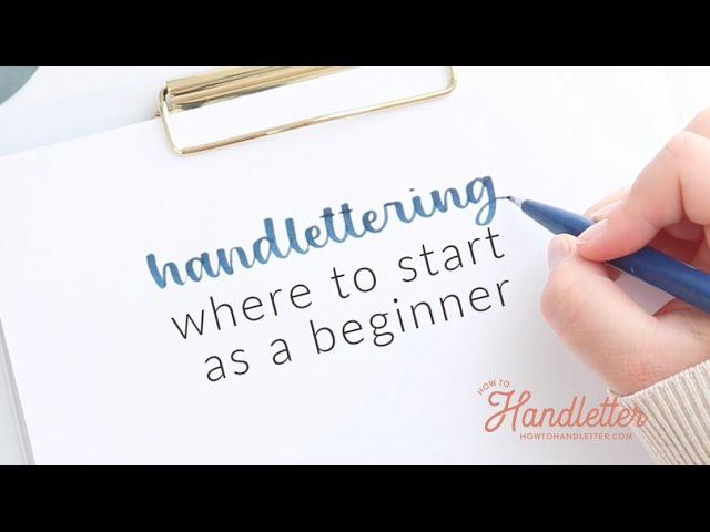 Handlettering: Where to start as an absolute beginner | How To Handletter