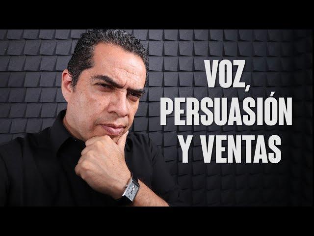 Locución, Persuasión y Ventas | Intenciones Locución | Cómo Vender con la voz | Locución Comercial