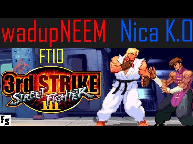 Street Fighter III: Third Strike - wadupNEEM [Ken] vs Nica K.O [Yang] (Fightcade FT10)