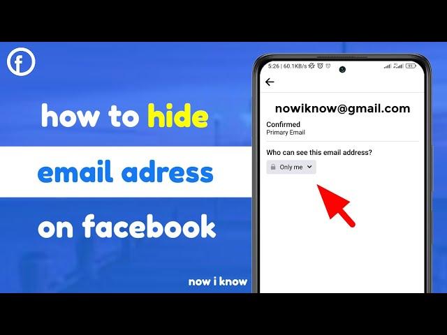 How To Hide Your Email Address On Facebook 2023