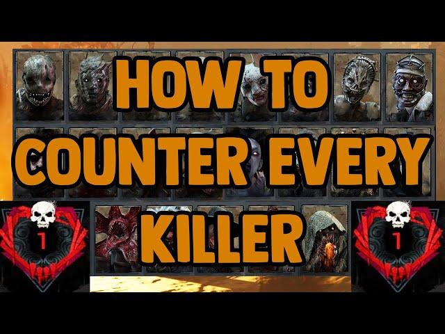 How To Counter Every Killer in Dead by Daylight (2022)