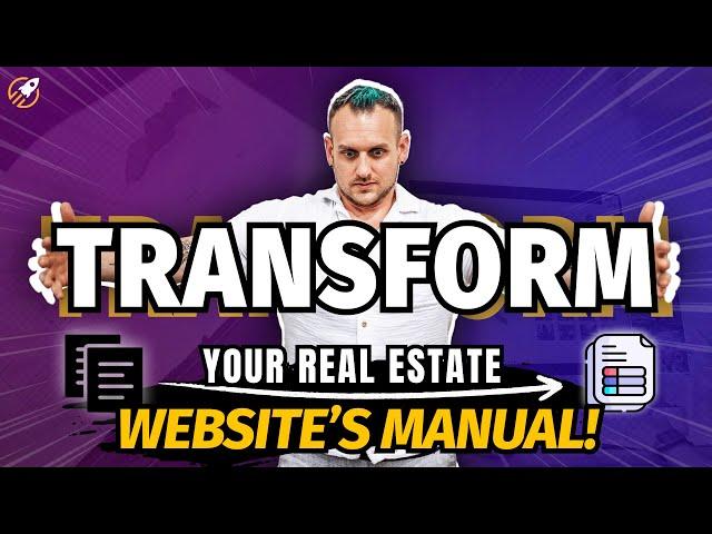 The Real Estate Agent Manual | Build a Real Estate Website That Sells 24/7!