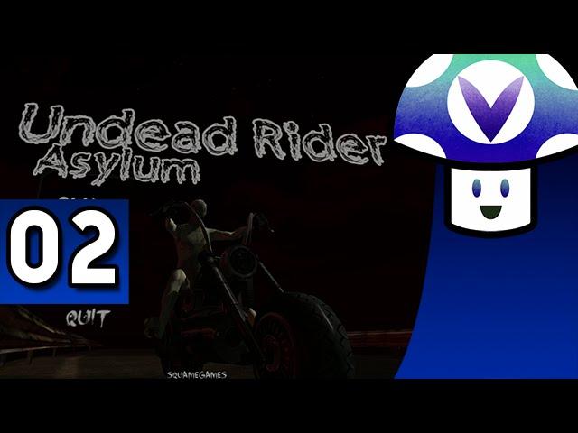 [Vinesauce] Vinny - Undead Rider: Asylum Edition (part 2)