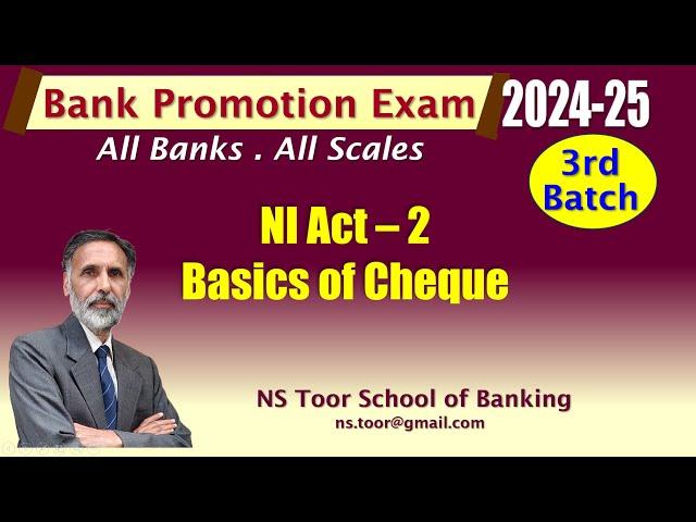 Bank Promotion Exam 2024 : 3rd BATCH :  NI Act -2 Cheque 02.01.25 (6.30AM)#nstoor