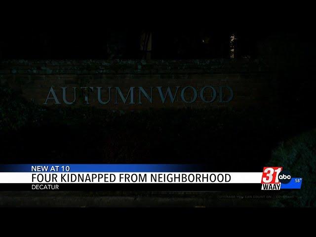 Four Kidnapped From Neighborhood