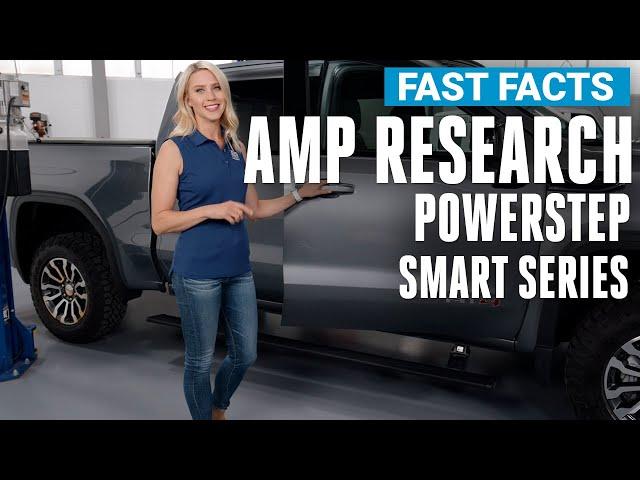 Amp Research Powerstep Smart Series Running Boards Fast Facts