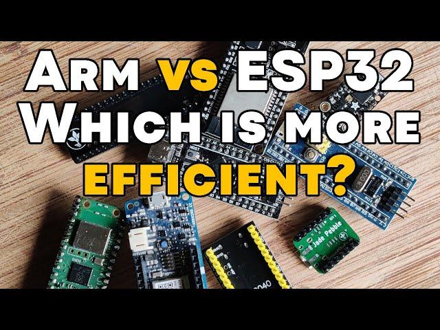 Arm Cortex-M vs ESP32: Which is More Efficient?