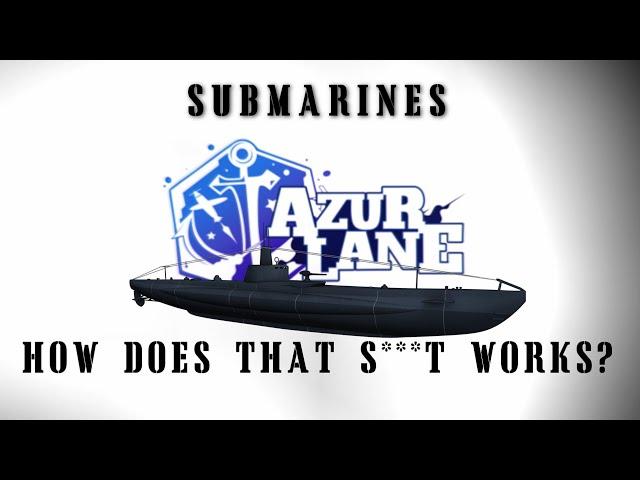 Azur Lane Submarine Guide 2024