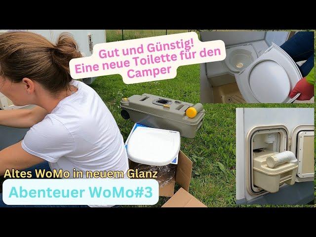 Abenteuer WoMo#3 Toilette Thetford C2/3  erneuern in gebrauchtem Camper I Umbau, Anwendung, Funktion