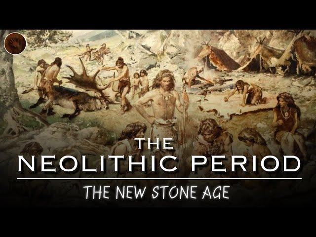 A Complete Timeline of The Neolithic Period: The New Stone Age | Early Humans Documentary