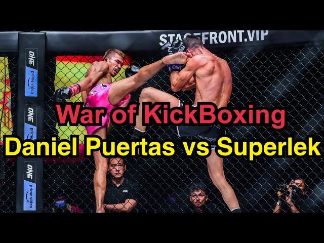 War of Kickboxing!! Daniel Puertas vs Superlek | Full Fight