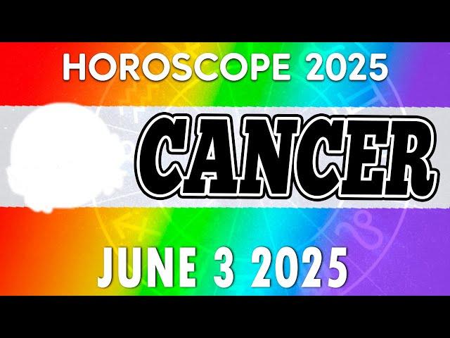 🟢ALL YOUR DREAMS COME TRUE 🟢🟢 daily horoscope  horoscope FOR today CANCER JUNE 3 2025 ️ ️ ️ ️