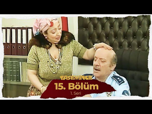 Yasemince 15. Bölüm