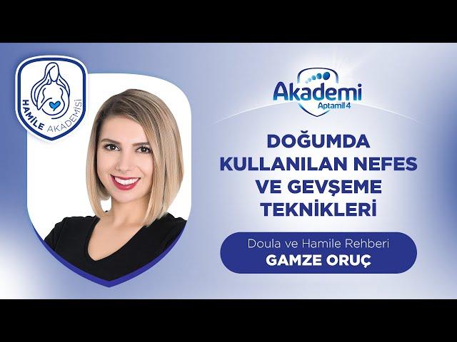 Doğumda Kullanılan Nefes ve Gevşeme Teknikleri "Doula ve Hamile Rehberi Gamze Oruç"