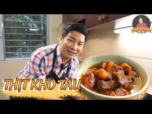 THỊT KHO TÀU, sóng sánh nước kho, TỐN CƠM lắm I Cùng Cháu Vào Bếp