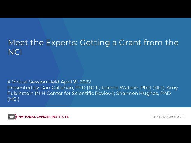 Meet the Experts: Getting a Grant from the NCI