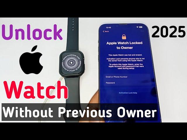 How To Unlock Apple Watch iCloud Activation Lock Without Previous Owner | Bypass iCloud Apple Watch