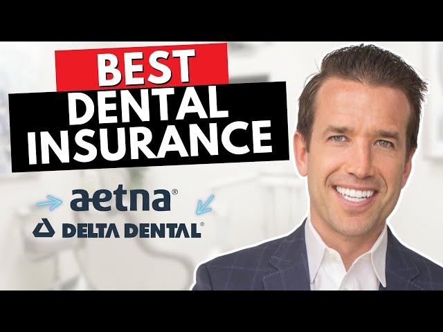 Best Dental Insurance