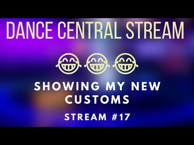 Dance Central 3 Stream #17 