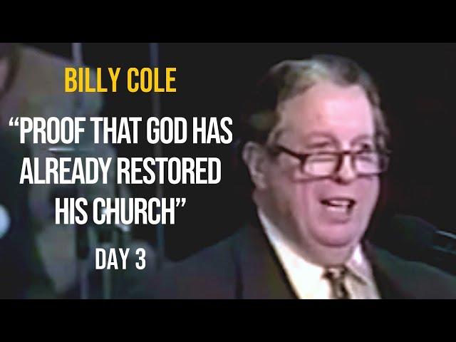 Bishop Billy H. Cole preaching "Proof That God Has Already Restored His Church" Part 3
